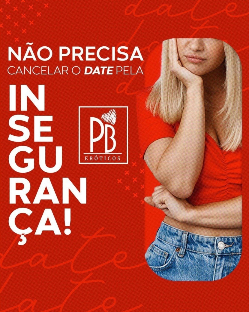 NÃO PRECISA CANCELAR O DATE PELA INSEGURANÇA! 