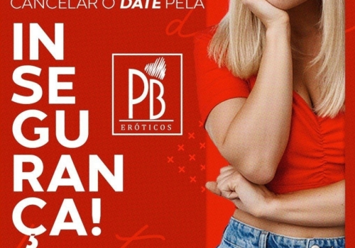 NÃO PRECISA CANCELAR O DATE PELA INSEGURANÇA! 