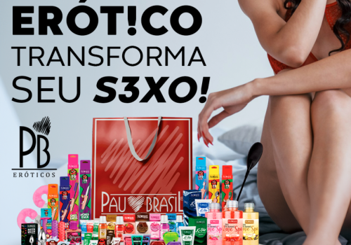 PRODUTO ERÓTICO TRANSFORMA SEU SEXO!