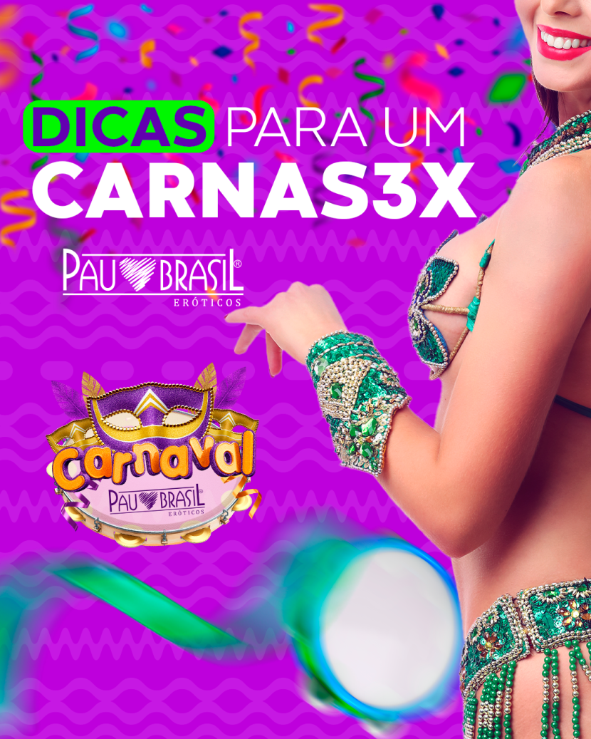 DICAS PARA UM CARNASEX! 