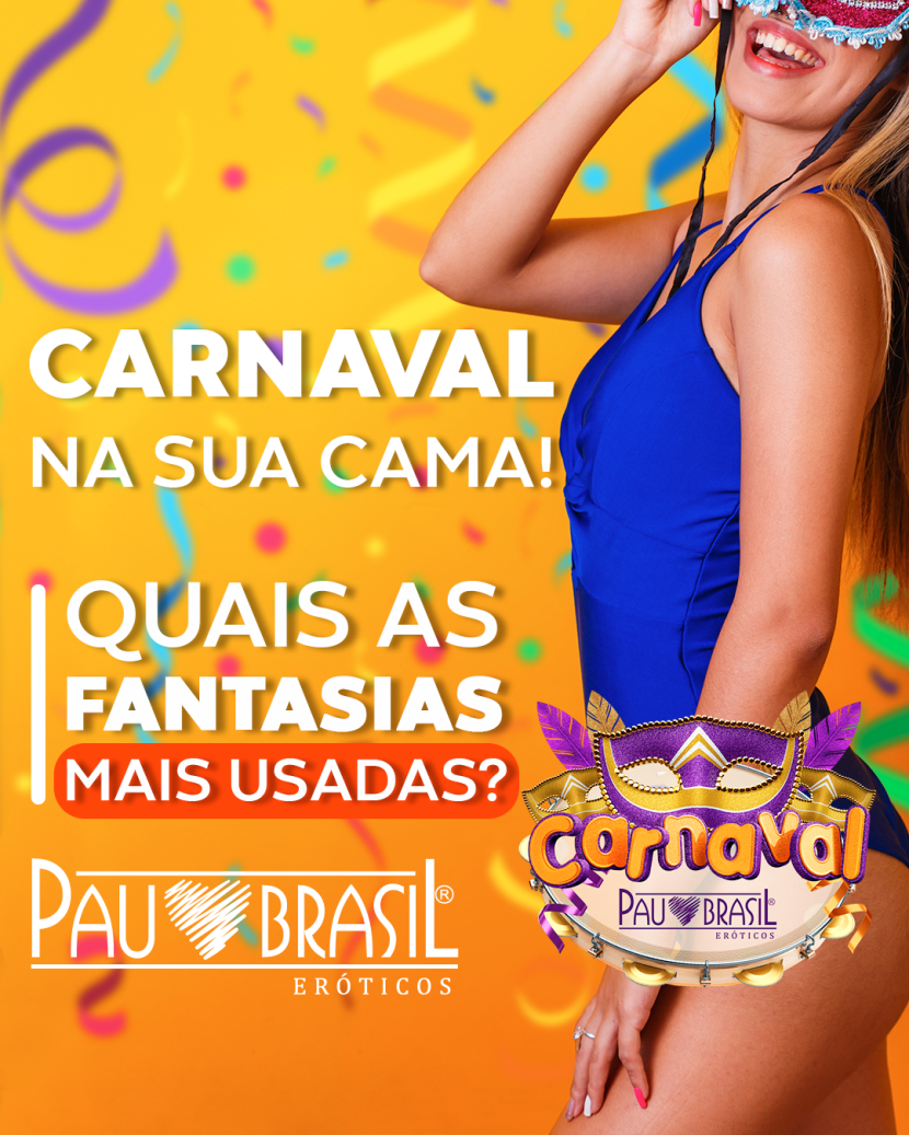 CARNAVAL NA SUA CAMA! QUAIS AS FANTASIAS MAIS USADAS?