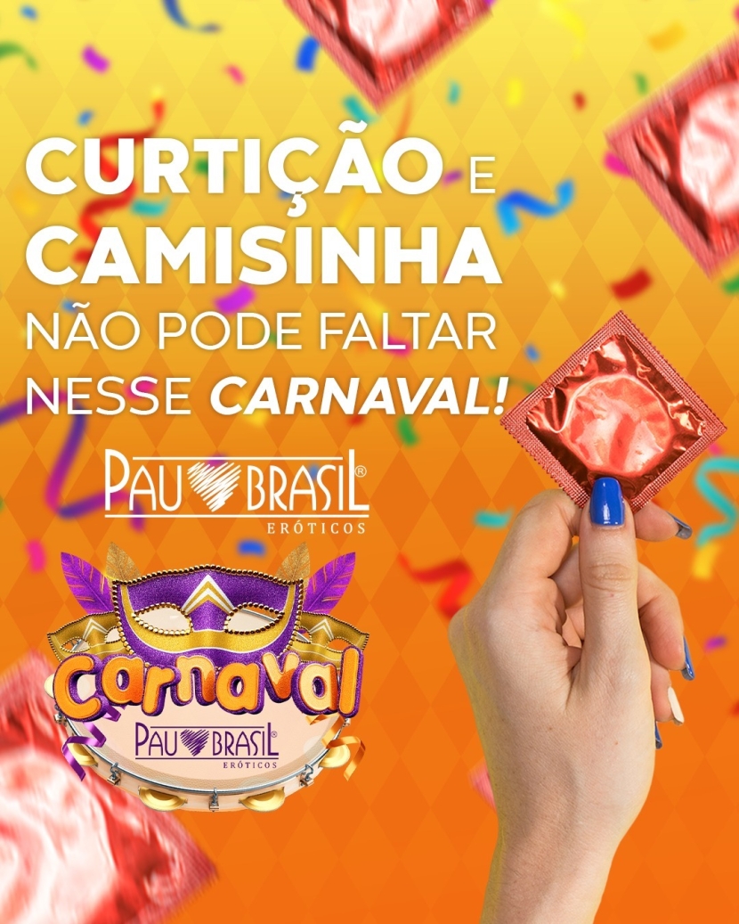 CURTIÇÃO E CAMISINHA NÃO PODE FALTAR NESSE CARNAVAL! 