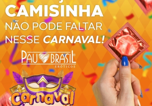 CURTIÇÃO E CAMISINHA NÃO PODE FALTAR NESSE CARNAVAL! 