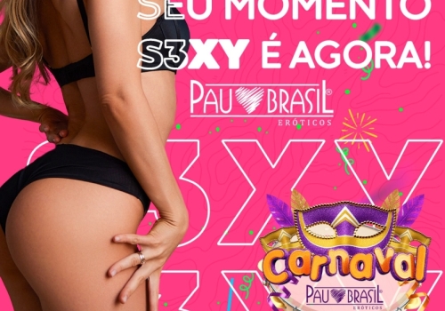 SEU MOMENTO SEXY É AGORA!