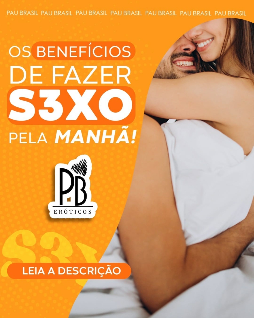 OS BENEFÍCIOS DE FAZER SEXO PELA MANHÃ!