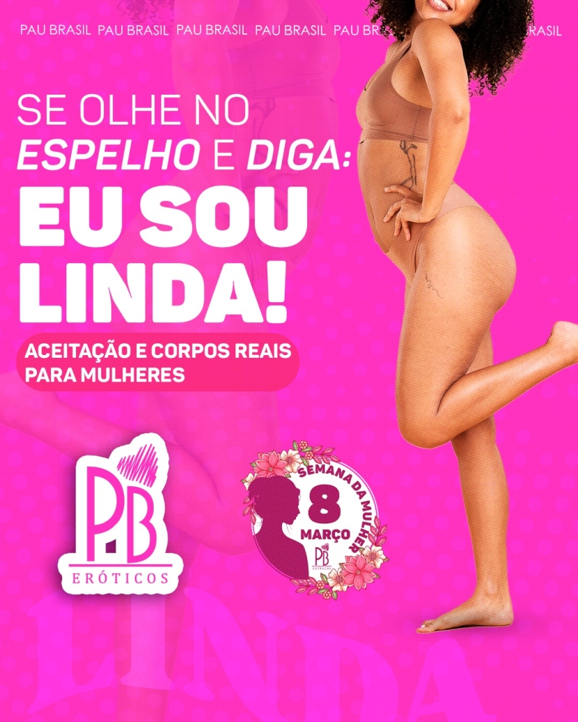 SE OLHE NO ESPELHO E DIGA: EU SOU LINDA! 