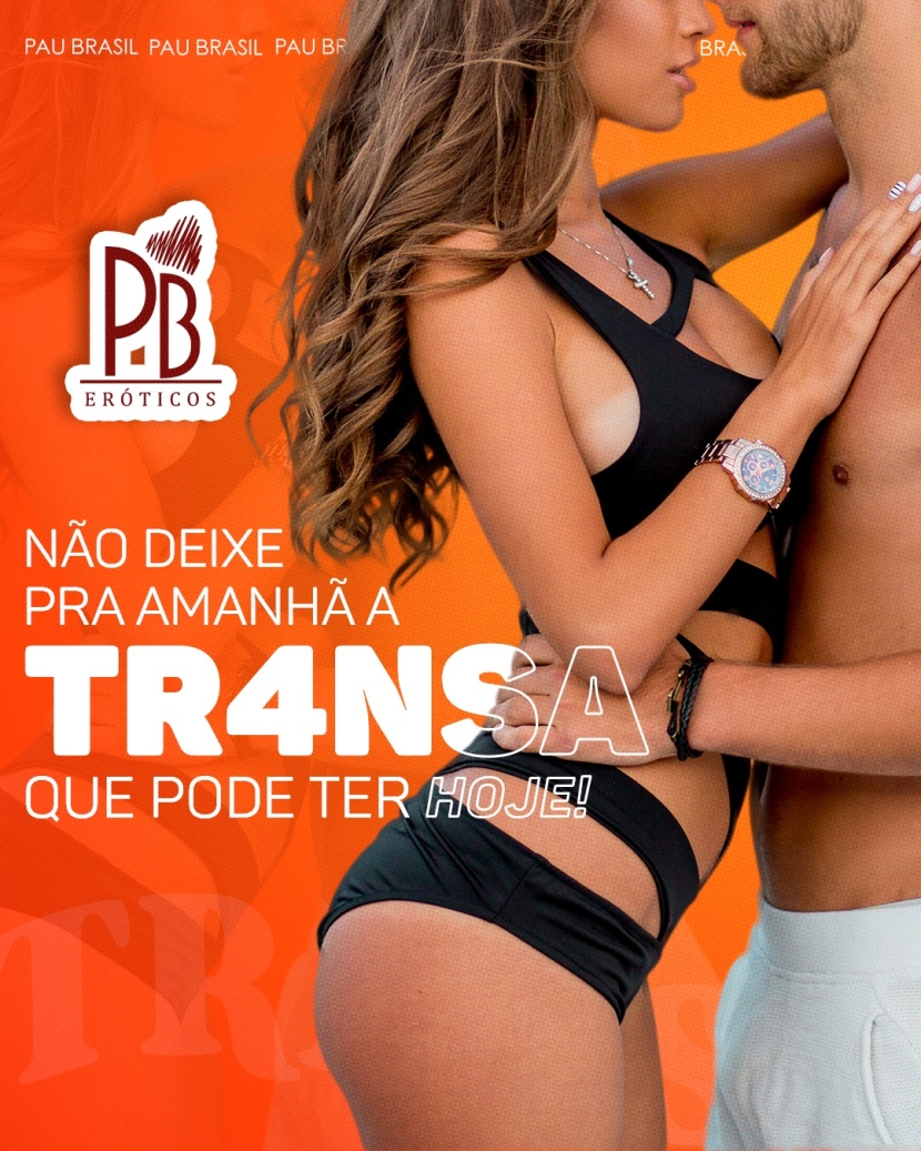 NÃO DEIXE PRA AMANHÃ A TRANSA QUE PODE TER HOJE!