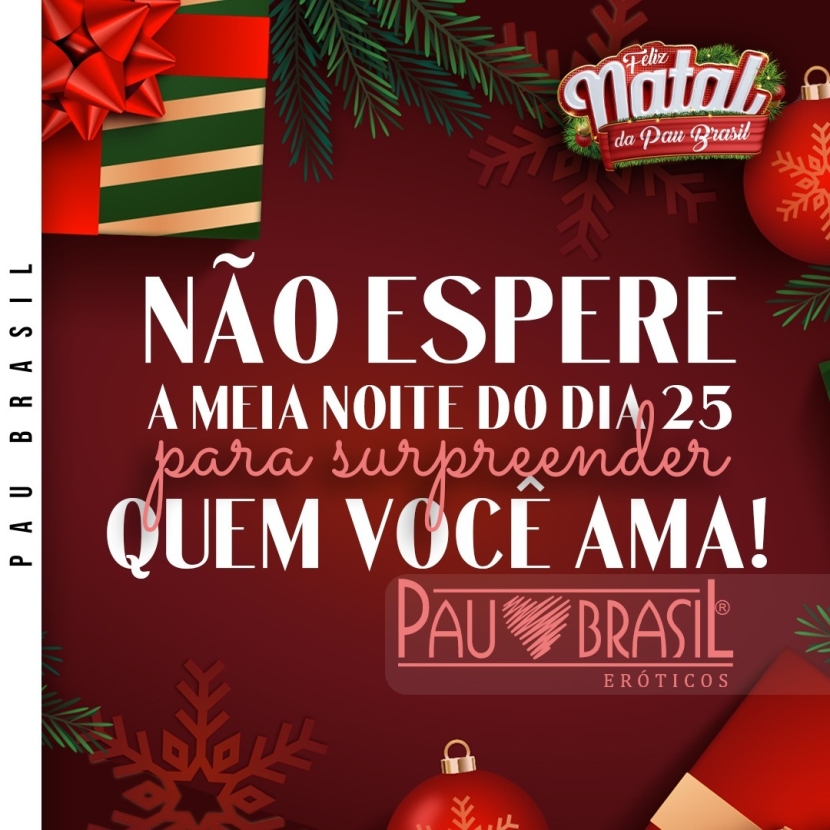 Não espere a meia noite do dia 25 para surpreender quem você ama! 